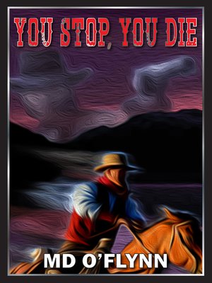 cover image of You Stop, You Die